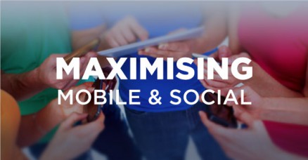 Maximise-Mobile-and-Social-Webinar-Thumbnail-438x228