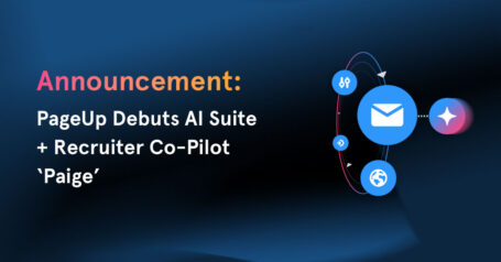 PageUp Drives the Future of Hiring with New AI Suite and ‘Paige’ the Recruiter Co-Pilot